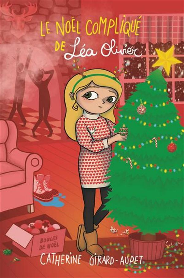 Le Noël compliqué de Léa Olivier