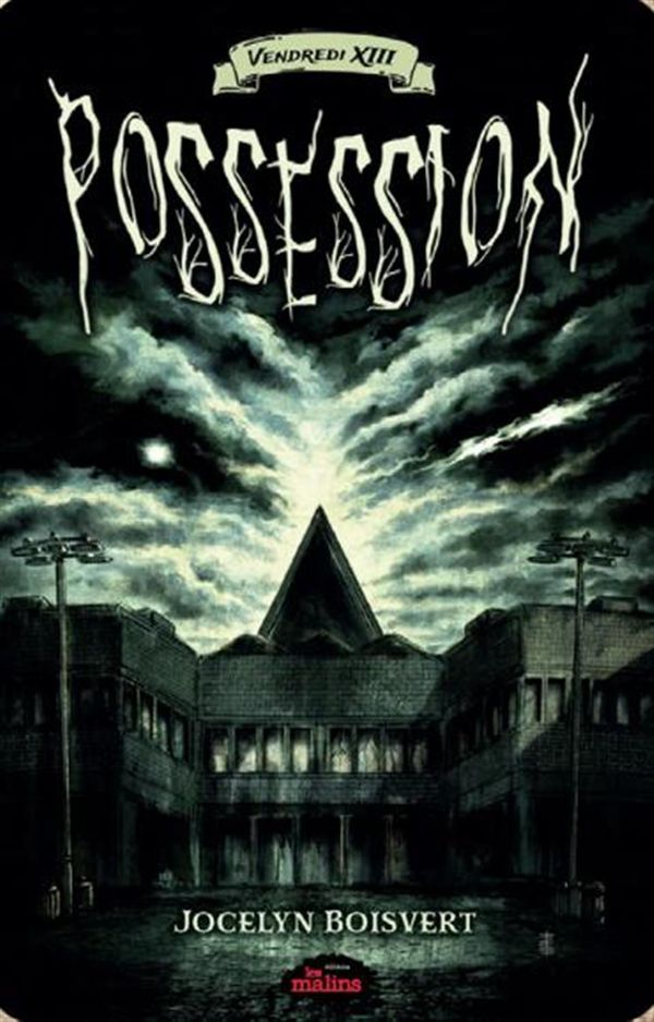 Vendredi 13 - Possession