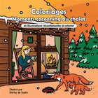 Coloring Pages - Cozy Moments at the Cabin - 45 Heartwarming Illustrations to Color
