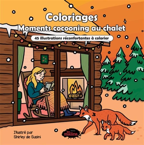 Coloring Pages - Cozy Moments at the Cabin - 45 Heartwarming Illustrations to Color