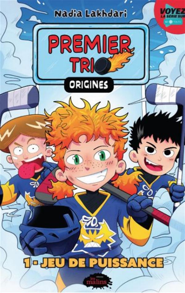 Premier trio origines 01 : Jeu de puissance