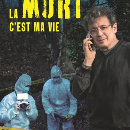 La mort c'est ma vie