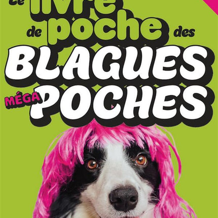 Le livre de poche des blagues méga poches