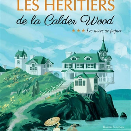 The Heirs of Calder Wood 03: The Paper Wedding