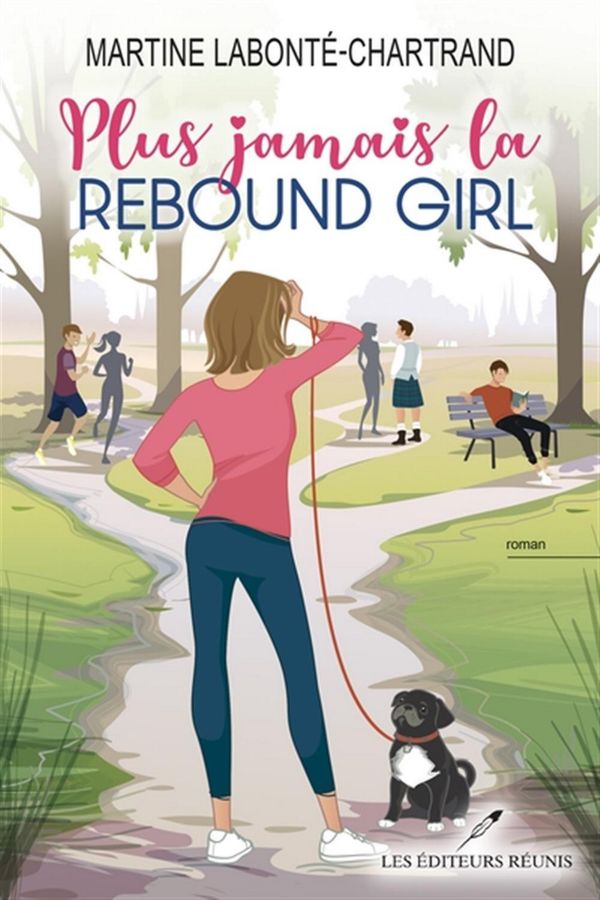 Plus jamais la Rebound Girl