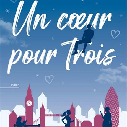 Un coeur pour trois