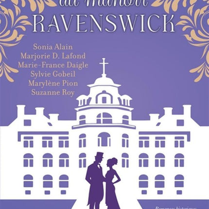 Intrigues au manoir Ravenswick