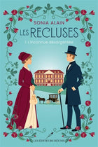 Les recluses 01 : L'inconnue désargentée