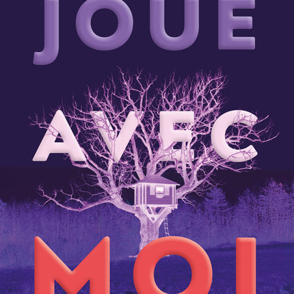 Joue avec moi - Catherine Francoeur