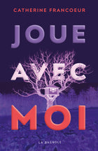 Joue avec moi - Catherine Francoeur