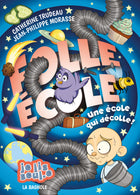 Folle École - Une école qui décolle !