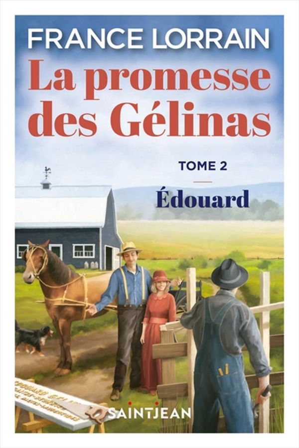 La promesse des Gélinas 02 : Édouard - Compact