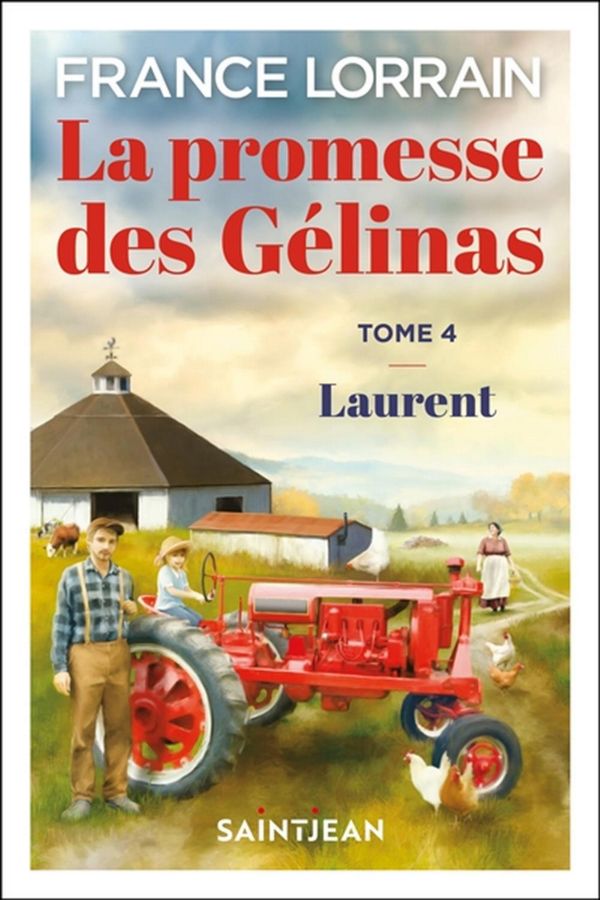 La promesse des Gélinas 04 : Laurent - Compact