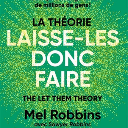 The Let-Them-Be Theory