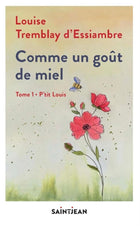Like a taste of honey 01: Lil' Louis