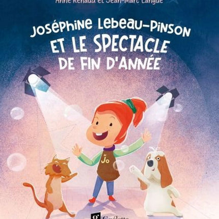 Joséphine Lebeau-Pinson et le spectacle de fin d'année