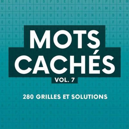 Hidden Words Vol. 7: 280 puzzles and solutions