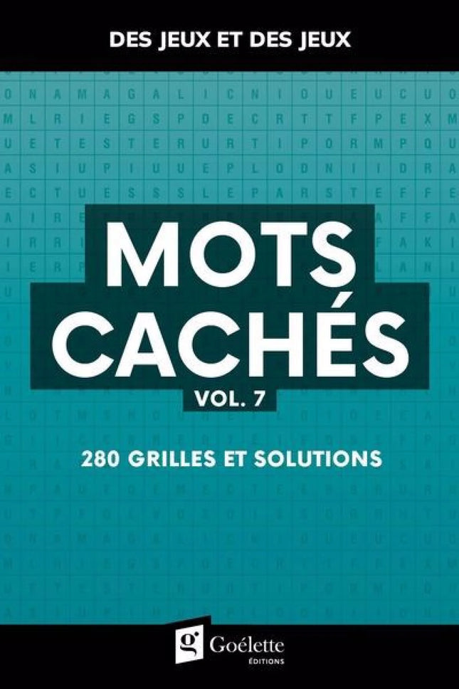Mots cachés vol. 7 : 280 grilles et solutions