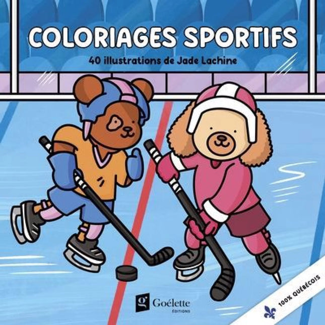 Coloriages sportifs - 40 illustrations de Jade Lachine