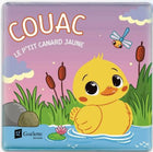Couac, le p'tit canard jaune : Livre de bain