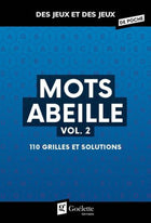 Mots abeille vol. 2 : 110 grilles et solutions