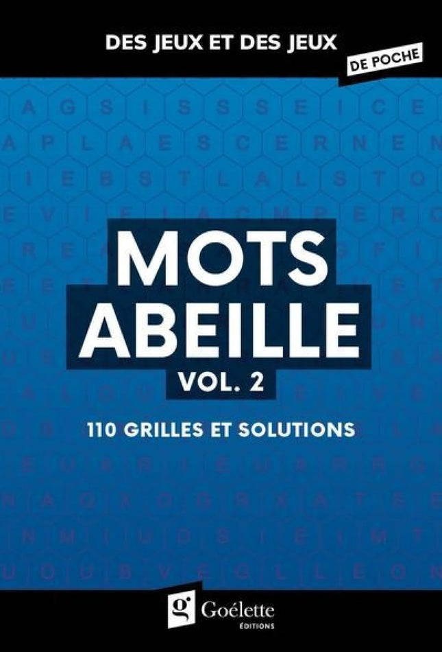 Mots abeille vol. 2 : 110 grilles et solutions
