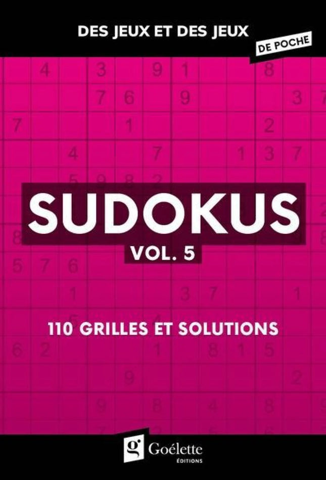 Sudokus vol. 5 : 110 grilles et solutions