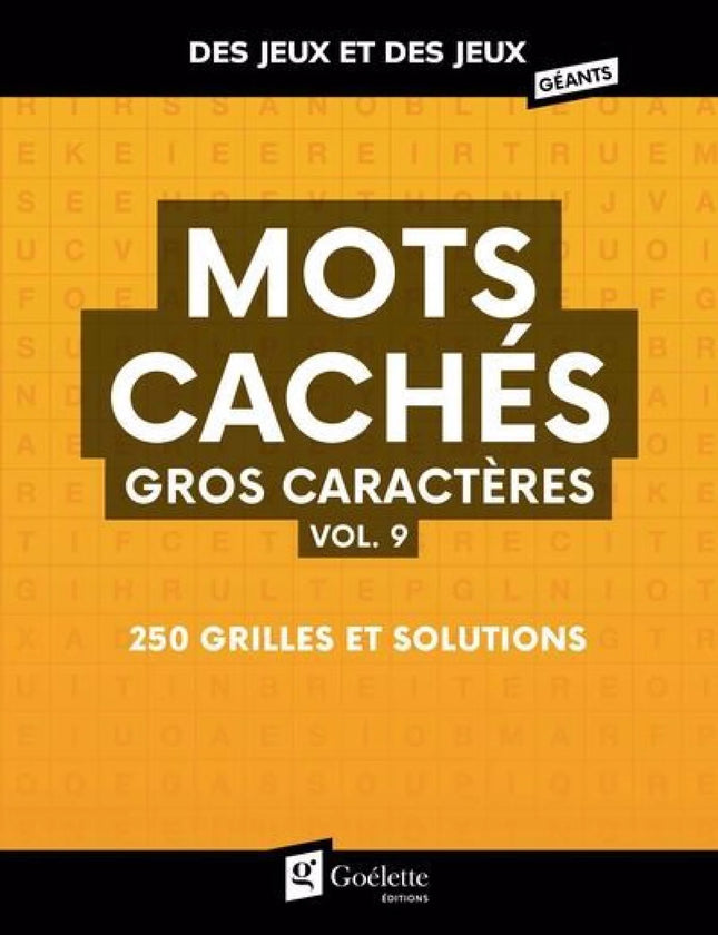 Mots cachés gros caractères vol. 9 : 250 grilles et solutions