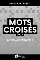 Mots croisés vol. 6 : 260 grilles et solutions