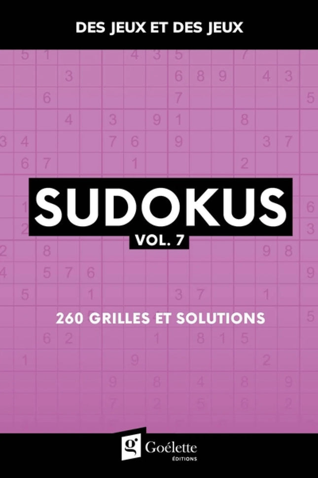Sudokus vol. 7 : 260 grilles et solutions