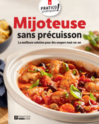 Mijoteuse sans précuisson La meilleure solution pour des soupers tout-en-un