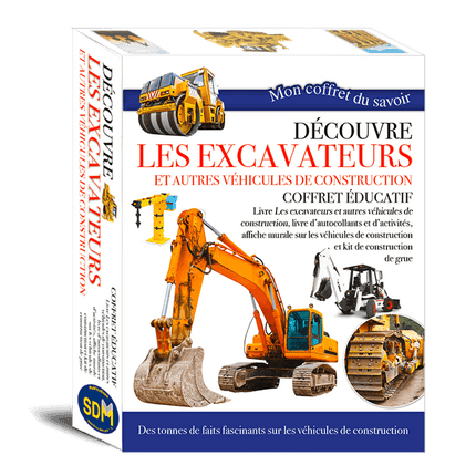 Mon coffret du savoir – Découvre les excavateurs