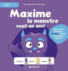 Maxime the monster wants a friend