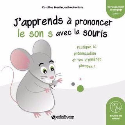 J'apprends à prononcer le son s avec la souris