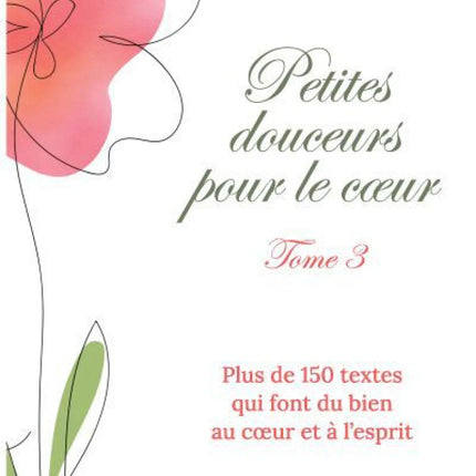 Petites douceurs pour le coeur T.3