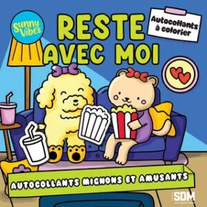 Sunny vibes - reste avec moi (autocollants)