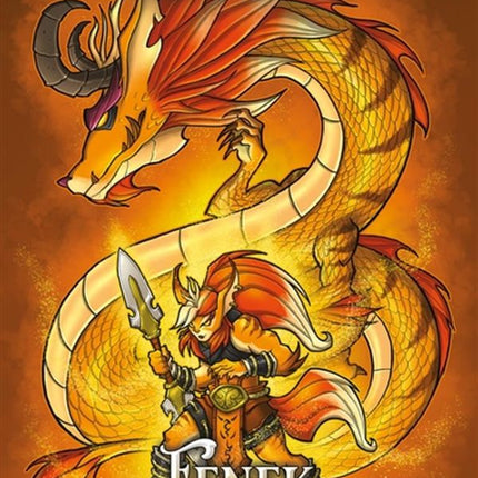 Héros du Mont Dragon 04 : Fenek et le Désert Interdit