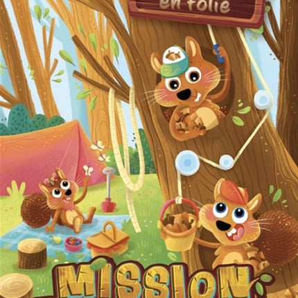 Camping en folie - Niveau 3, 03 : Mission provisions!