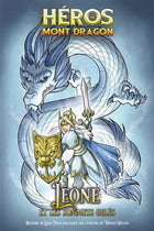 Heroes of Dragon Mountain 08: Leone and the Frozen Peaks