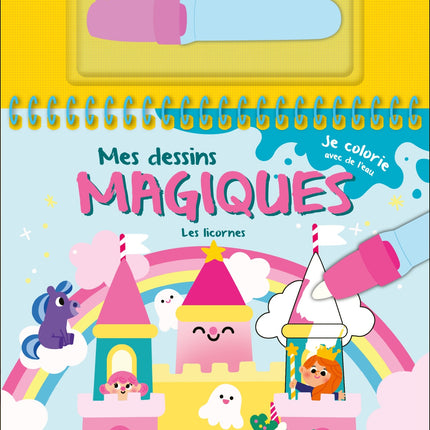 Mes dessins magiques - Les licornes