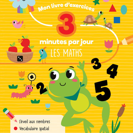 Mon livre d'exercices - 3 minutes par jour - Les maths