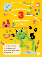 Mon livre d'exercices - 3 minutes par jour - Les maths