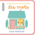 Les mots - Livre poussette à toucher