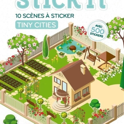 Stick It : Tiny Cities