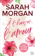 À l'horizon, l'amour - poche