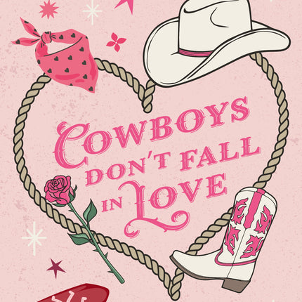 Cowboys Don't Fall in Love