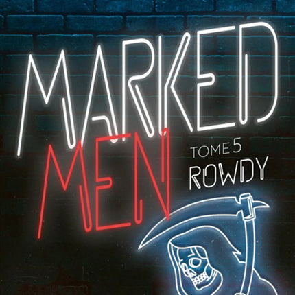 Marked Men - Volume 5 - new paperback edition