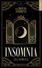 Insomnia - The Royal Thorns - Tome 01 - poche