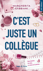 C'est juste un collègue - Nouvelle édition - poche