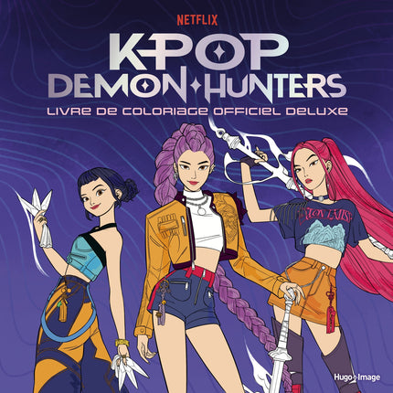 K-Pop Demon Hunters - Livre de coloriage officiel deluxe